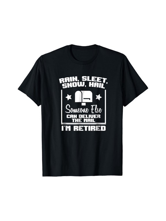 Funny Retired Postal Worker Mailman Retirement Gift T-Shirt
