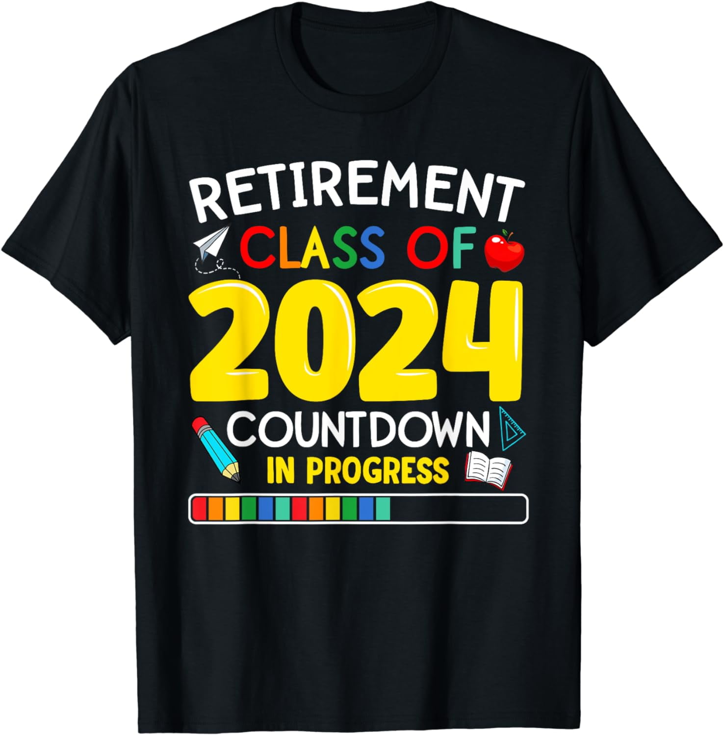 Funny Retirement Class Of 2024 Countdown In Progress Teacher TShirt