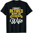 thumbnail image 1 of Funny Retirement Design For Retired Men Husband Dad Retirees T-Shirt, 1 of 4