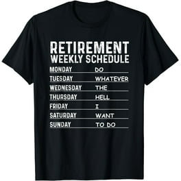 Retiree Gifts For Men Funny Retirement Shirts With Sayings T Shirt Walmart