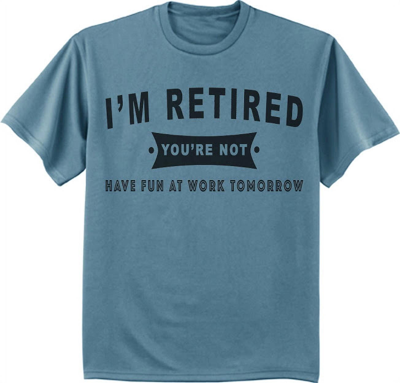 Funny Retirement Gift Retired T-shirt Men's Graphic Tee - Walmart.com