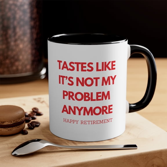Funny Retirement Mug Gift For Teacher Retirement Gift for Coworker Retirement Gift For Boss Retirement Gift For Him Retirement Present Keepsake