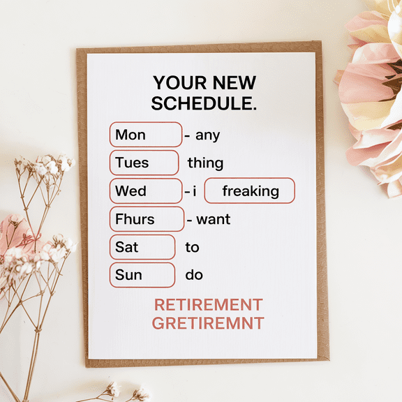 Funny Retirement Scheduler Card - Perfectly Blank Greeting Card for Retirees - High-Quality with Envelope