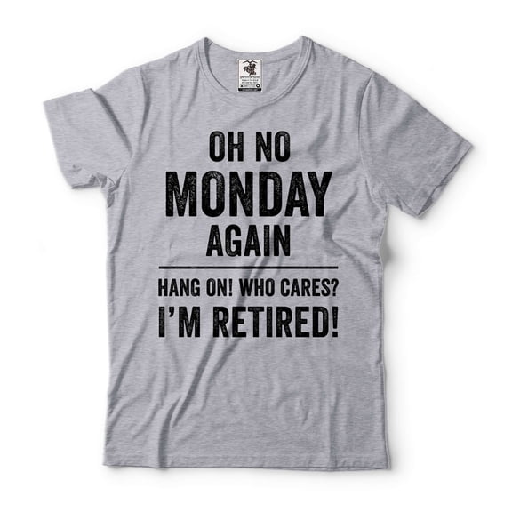 Funny Retirement Shirt Retirement Joke T-Shirt Mens Womens Retirement Shirt I'm Retired Shirt (X-Large Grey)