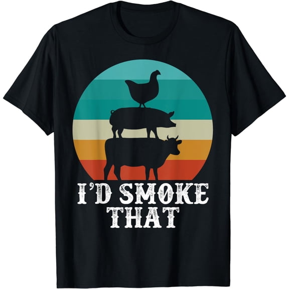 Funny Retro BBQ Party Smoker Chef Dad Gift I’D SMOKE THAT T-Shirt