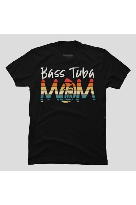 Funny Retro Band Mom Bass Tuba Marching, H28680 Unisex T-Shirt, Up to 5XL Available
