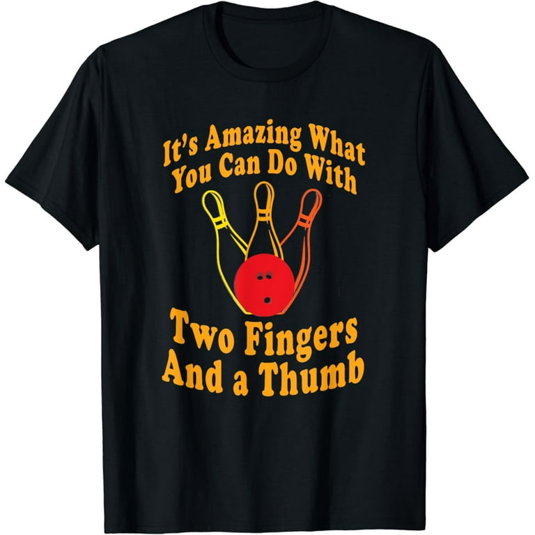 Two Fingers And A Thumb T-Shirt Two Fingers And A Thumb T-Shirt