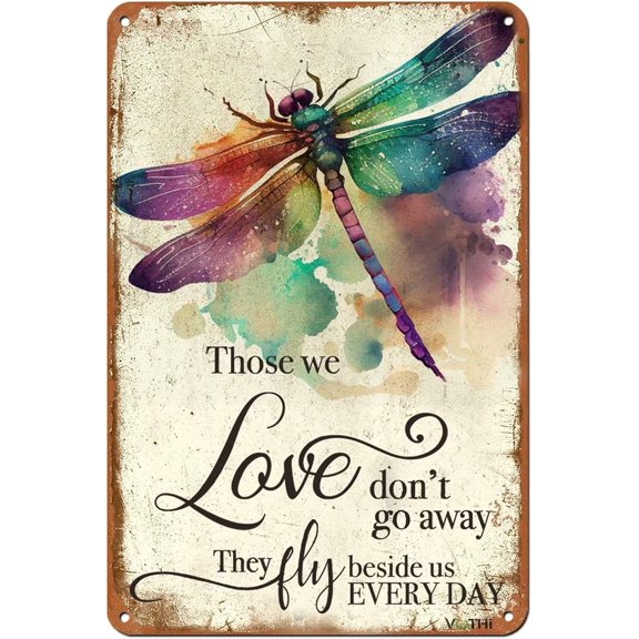 Funny Retro Dragonfly Sign; What We Love Will Not Go Away; Retro Kitchen Decoration; Home Cafe Bar Club Garage Dragonfly Wall Decoration 8x12 inch