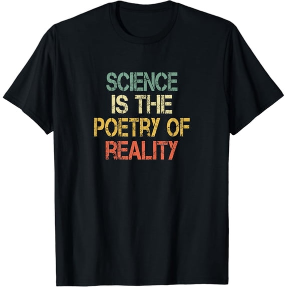 Funny Retro Scientist Teacher Science Is Poetry of Reality T-Shirt