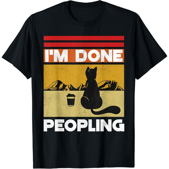 Funny Retro Vintage I'm Done Peopling Antisocial Introverts T-Shirt