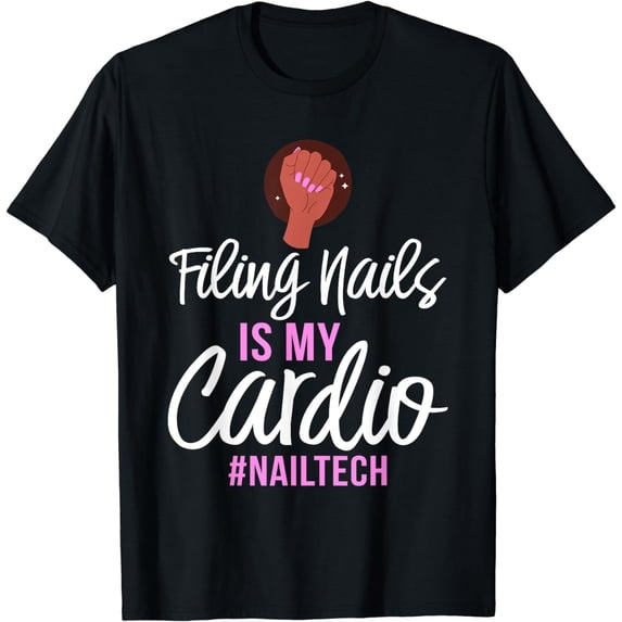 Funny Retro Vintage Nail Tech Filing Nails is My Cardio T-Shirt