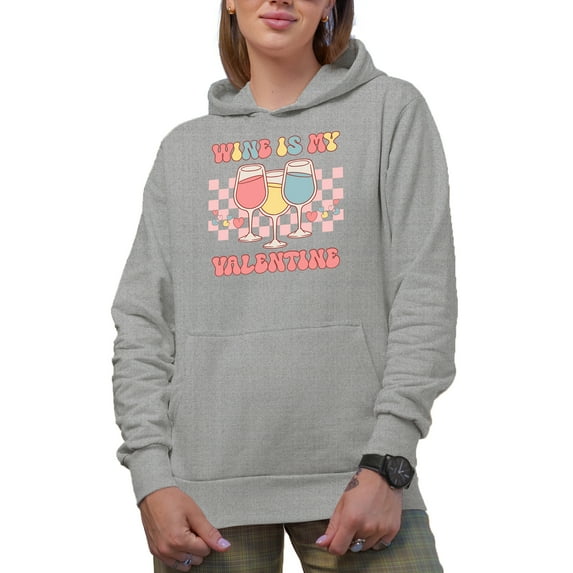 Funny Retro Wine Is My Valentine, Valentine's Day Gift, Heather Grey Hooded Sweatshirt or Hoodie, Medium