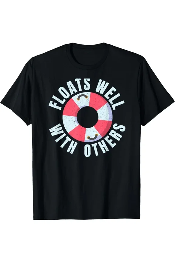 Funny River Tubing Floats Well With Others Family Float Trip T-Shirt Unisex S-5XL Hot Trending Shirt, Vintage Birthday Gift