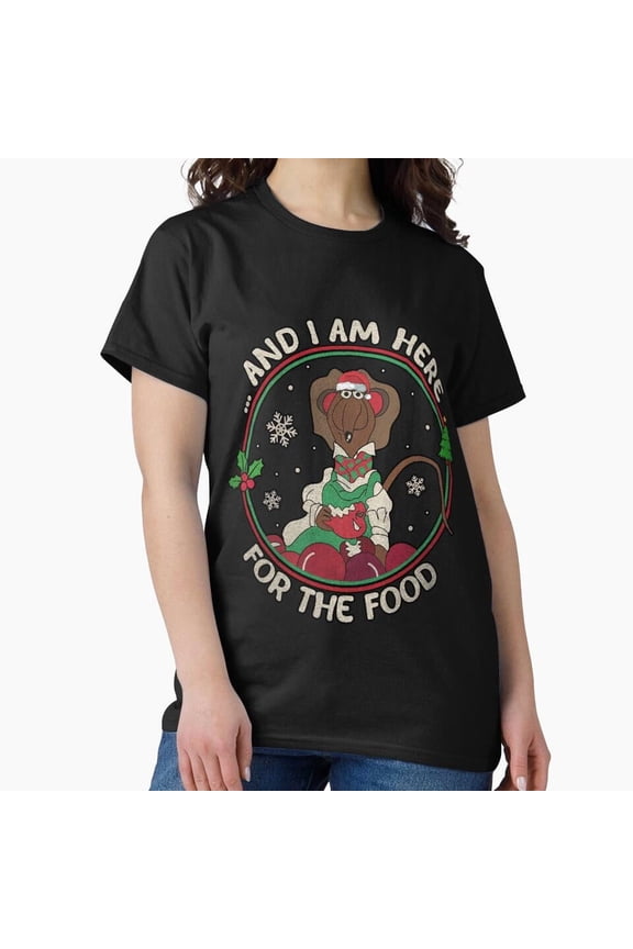 Funny Rizzo Muppet Christmas Carol Quote I Am Here For The Food Since 1992 Unisex Classic T-Shirt A251, From S to 5XL