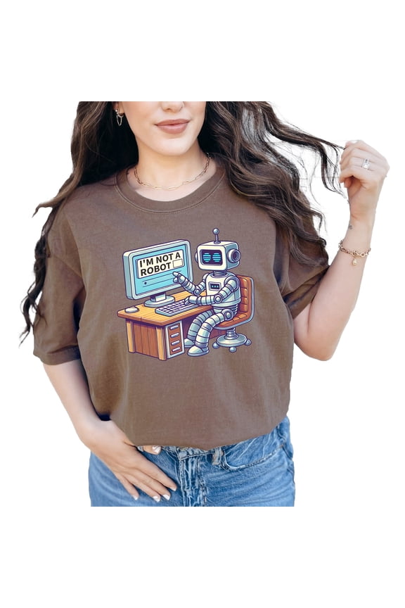 Funny Robot T-Shirt, I'm Not a Robot Graphic Tee, Computer Lover Shirt, Tech Geek Gift, AI Enthusiast T-Shirt, Espresso Comfort Colors T-Shirt, Small