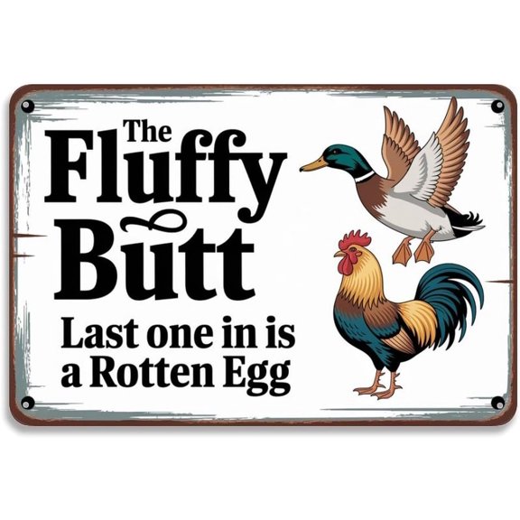 Funny Rooster Duck Farm Animal Fluffy Butt Vintage Barnyard Metal Tin Sign Wall Decor for Home Bedroom Kitchen Bar Dorm Bathroom, 8 x 12