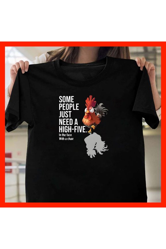 Funny Rooster High-Five T-Shirt - Sarcastic Chicken Graphic Tee - In the face. With a chair. Humor Shirt T1917, Softstyle for Unisex, Inclusive Sizing to 5XL