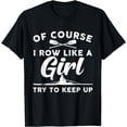 thumbnail image 1 of Funny Rowing Art For Girls Women Crew Rowing Row Coxswain T-Shirt, 1 of 4
