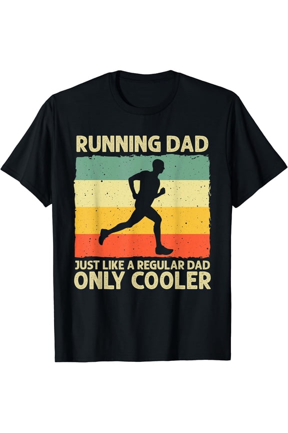 Funny Running Dad Marathoner T-Shirt - Great Gift for Men & Coaches
