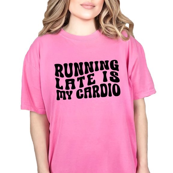 Funny Running Late Is My Cardio, Latecomer Work Out Quote, Groovy Retro Wavy Text, Crunchberry Comfort Colors T-Shirt, Large