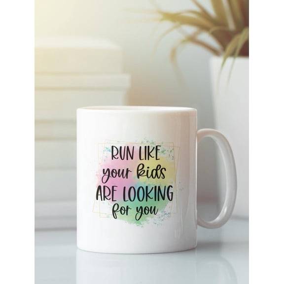 Funny Running Mug Run Like Your Are Looking for You Mom Humor Coffee Mug Fitness Quote Mug Gift for Paren