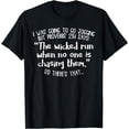thumbnail image 1 of Funny Running Quote Shirt Marathon Runners Gift Jogging Race T-Shirt, 1 of 4