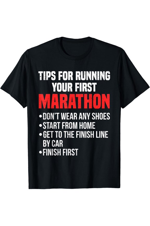 Funny Running Quote t Shirt First Marathon tshirt Women, Men