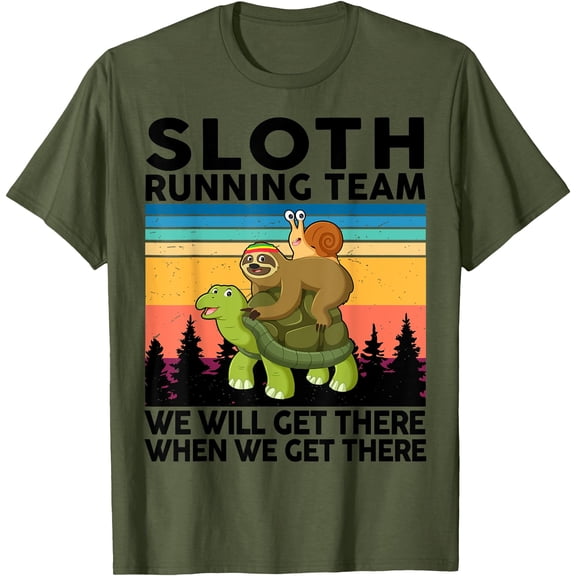 Funny Running Sloth Team Chill Attitude Unisex T-Shirt for Men Women Kids Toddler,Military Green Color,Size M