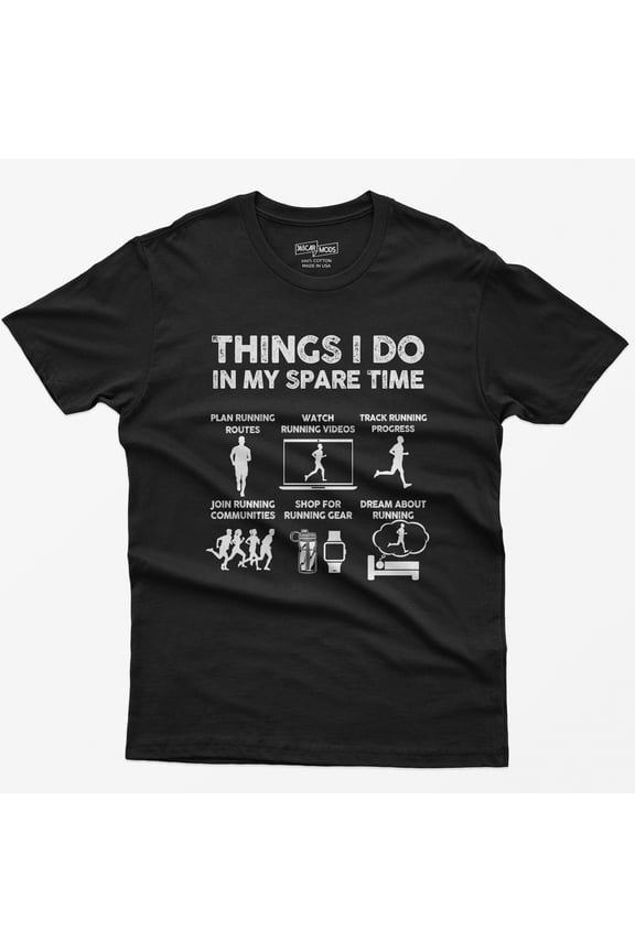 Funny Running T-Shirt: Things I Do In My Spare Time, Marathon Tee