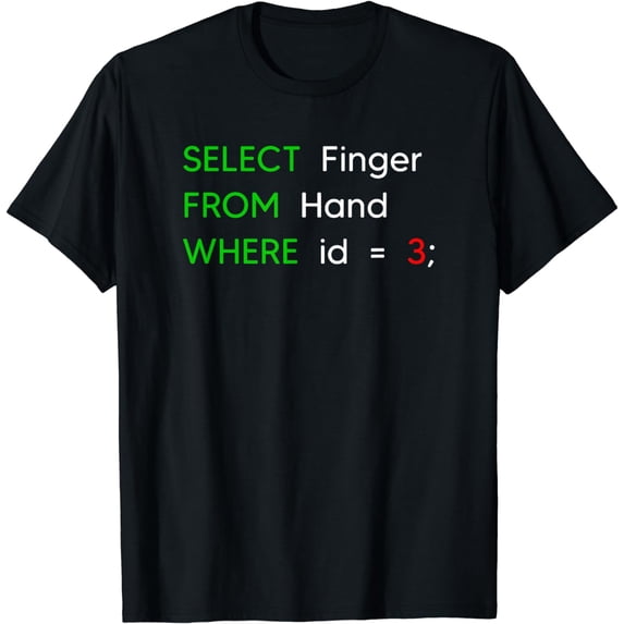 Funny SQL Query Computer Programming Database Admins T-Shirt