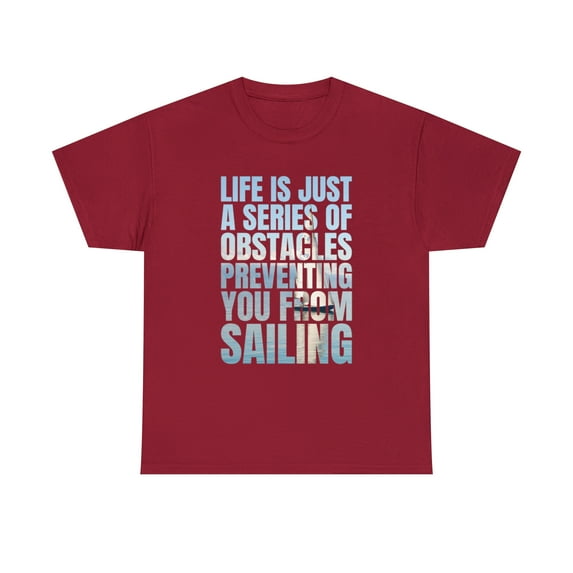 Funny Sailing Quote Sailboat Yacht Captain Gift Tshirt