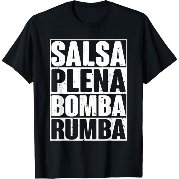 Funny Salsa Dance Tee Women Salsa Plena Bomba Rumba T-Shirt