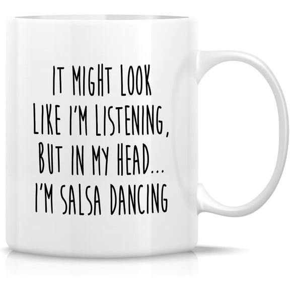 Funny Salsa Dancer Mug Ceramic Coffee Or Tea Cup Humorous Sarcastic Dancing Gift for Latin Dance Lover and Partners Birthday Him Her 11oz