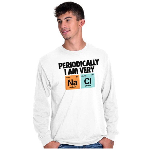 Funny Salty Chemistry Science Joke Long Sleeve TShirt Men Women Brisco Brands S