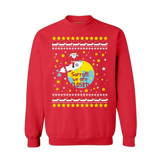 Funny Santa Sweater for Men Christmas Sweatshirt for Women Merry Christmas Sweater Sorry We Are Closed Sweater Santa in Space Top Xmas Gifts Happy Holidays Unisex Sweater Xmas 2020 Outfit
