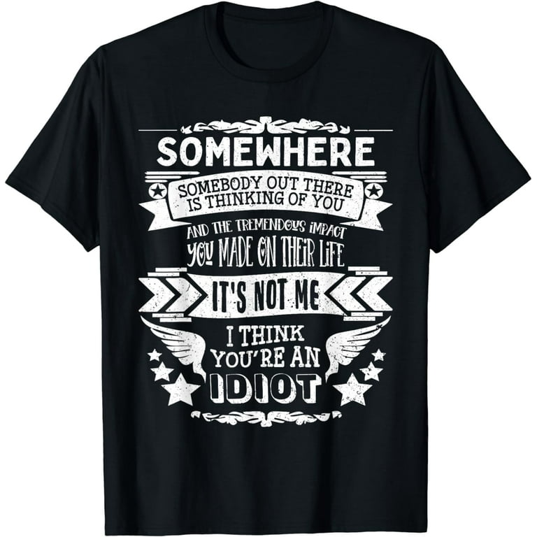 I'm Surrounded By Idiots T Shirt Sarcastic Shirt I'm Surrounded By Idiots T Shirt Sarcastic Shirt