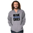 thumbnail image 1 of Funny Sarcasm No One Cares Youre Busy Unisex Fleece Graphic Zip Up Hoodie Brisco Brands 3X, 1 of 5