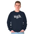 thumbnail image 1 of Funny Sarcastic Attitude Ugh Joke Unisex Plus Fleece Graphic Sweatshirt Brisco Brands 2X, 1 of 5