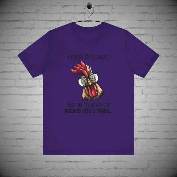 Funny Sarcastic Chicken T-Shirt, Rooster Tee, Farm Animal Shirt