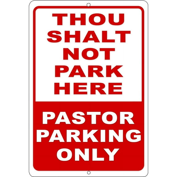Funny Sarcastic Church Pastor Parking Thou Shalt Not Park Here Metal Tin Sign Wall Decor Man Cave Bar Office Garage No Parking Sign