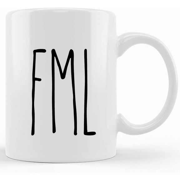 Funny Sarcastic Coffee Mug Rae Dunn Inspired Funny Mug Fml Funny Mug, Ceramic Novelty Coffee Mug, Tea Cup, Gift Present For Birthday, Christmas Thanksgiving Festival, 11oz S