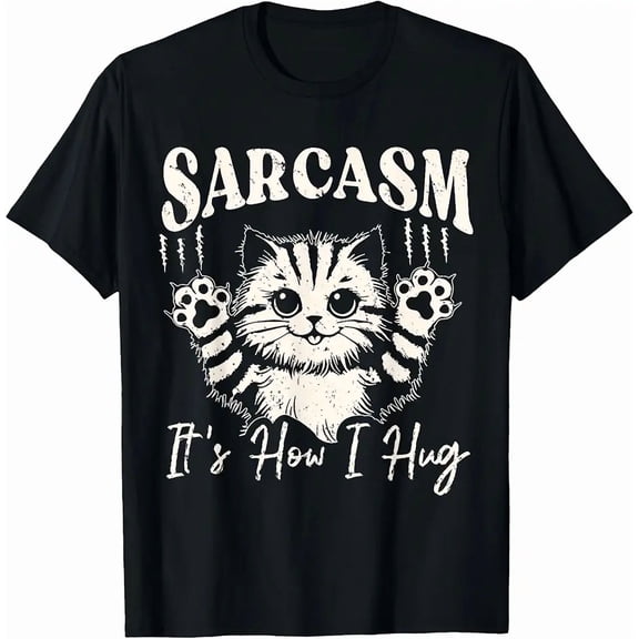 Funny Sarcastic Cute Cat Scratch Meme Sarcasm It's How I Hug T-Shirt for Men Women