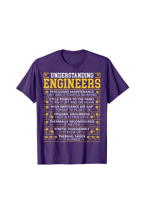 Funny Sarcastic Engineering Graphic T-Shirt for Engineers and Tech Enthusiasts