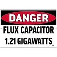 thumbnail image 1 of Funny Sarcastic Home Warning danger 1.21 Gigawatts Work Office Metal Tin Sign Wall Decor Bar Man Cave, 1 of 5