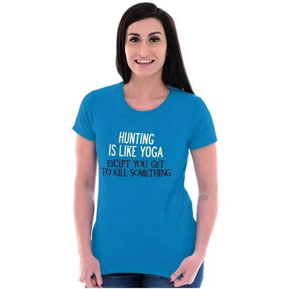 Funny Sarcastic Hunting Hunters Joke Womens Fitted Plus Size Graphic Tee Brisco Brands 3X
