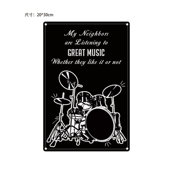 Funny Sarcastic Metal Tin Sign My Neighbors are Listening to Great Music Signs Drum Set Vintage Wall Art Decor 8 x 12 Inch