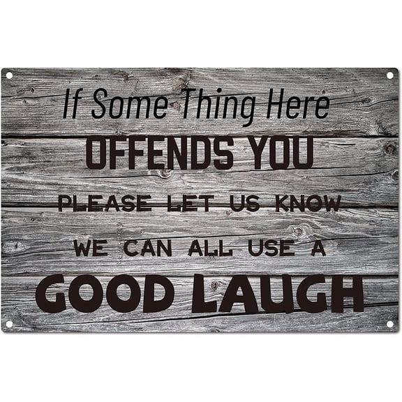 Funny Sarcastic Metal Tin Sign If Something Here Offends You Please Let Us Know Signs Wall Art Decor Rustic Farmhouse Home Bar Wall Decorations 12 x 8 Inch