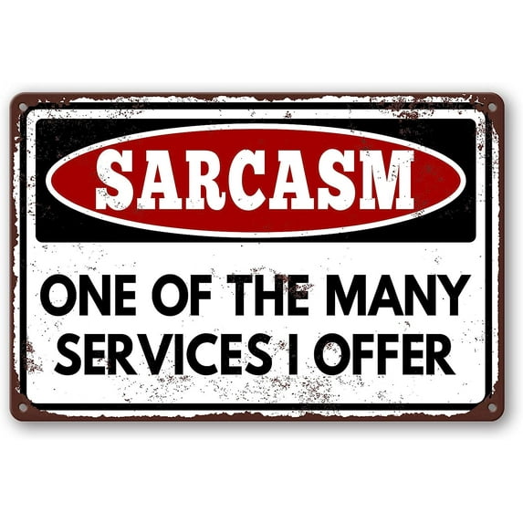 Funny Sarcastic Metal Tin Sign Wall Decor Man Cave Bar Garage Sarcasm One of The Many Services I Offer Sign
