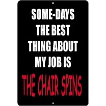 Funny Sarcastic Metal Tin Sign Wall Decor Man Cave Bar Office Work Co Worker Chair Spins