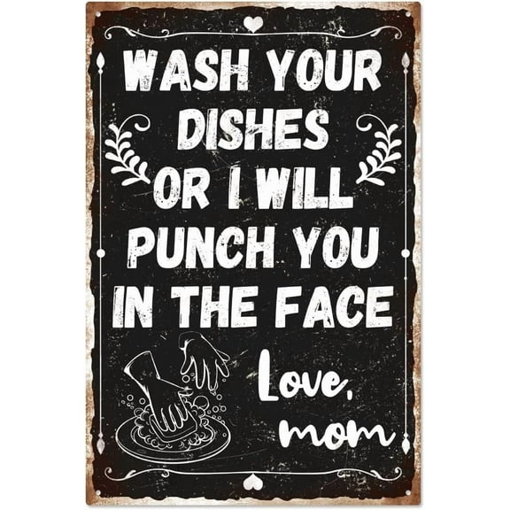 Funny Sarcastic Metal Tin Sign Wash Your Dishes Or I Will Punch You In The Face Funny Metal Signs Kitchen Painting Wall Art Poster Plaques Decor for Home Bar Cafe Kitchen Decor 7.8x11.8 Inch